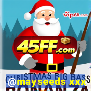 @mayseeds xxx